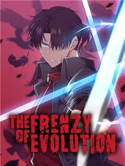 The Frenzy Of Evolution