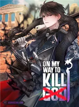 On My Way to Kill God