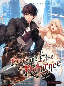Everyone Else is A Returnee