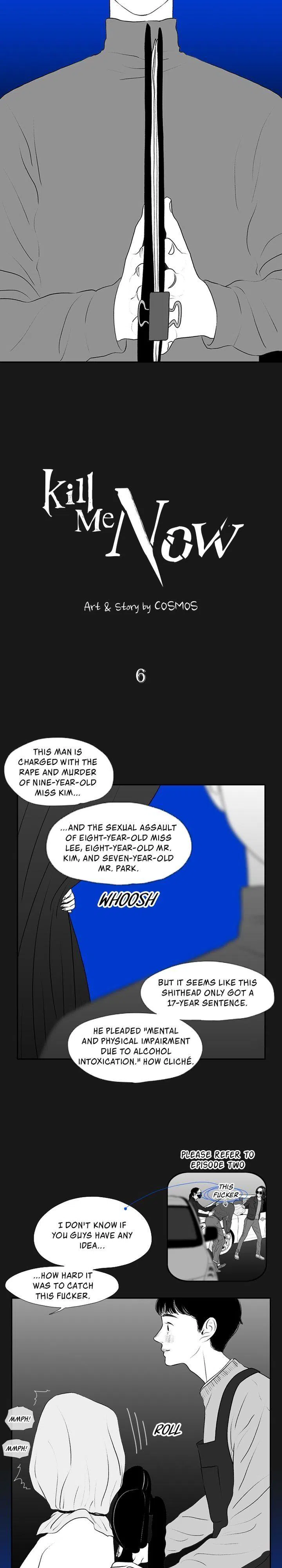 Kill Me Now Chapter 6