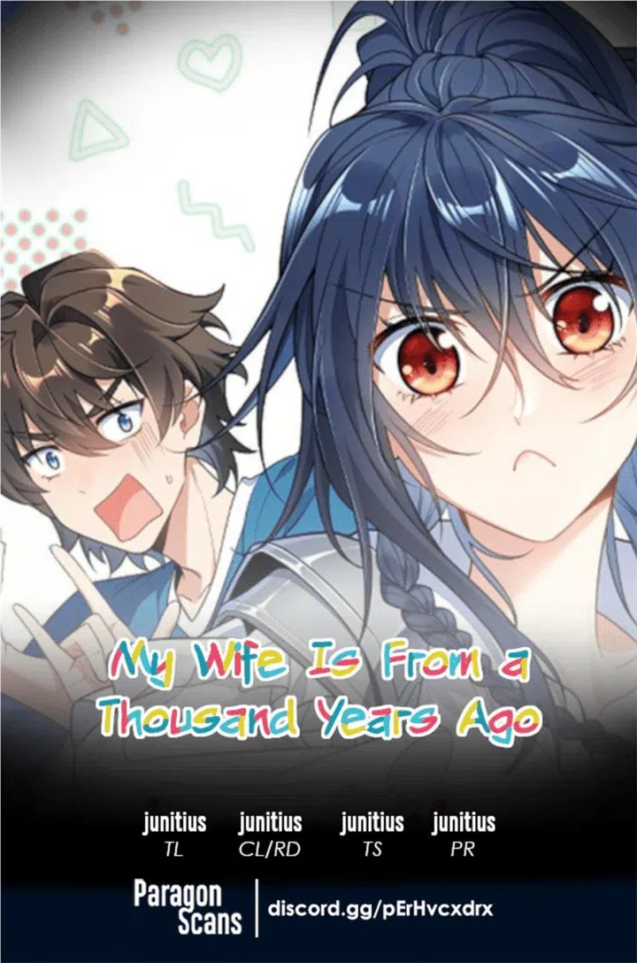 My Wife Is From A Thousand Years Ago Chapter 225