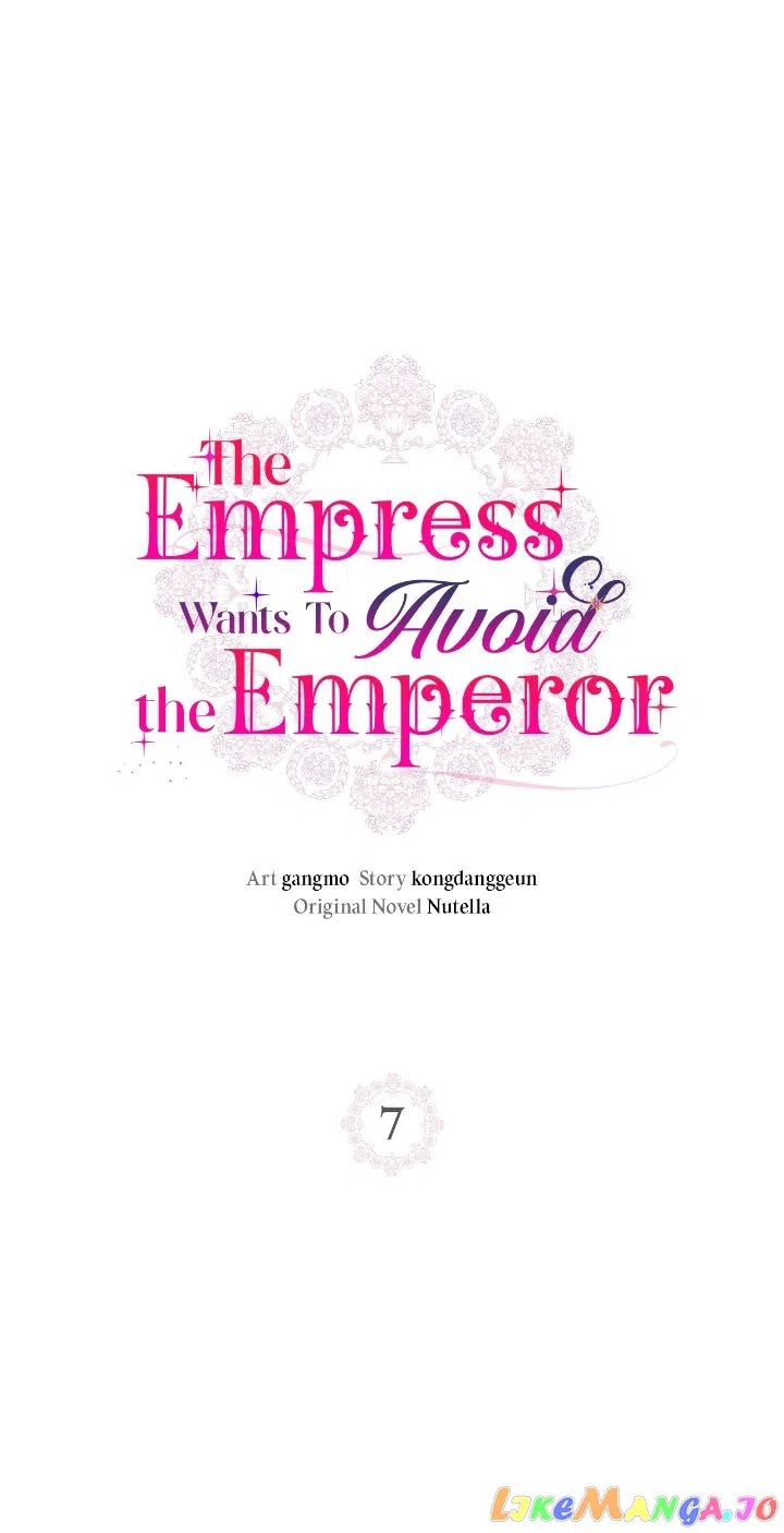The Empress Wants To Avoid The Emperor Chapter 7