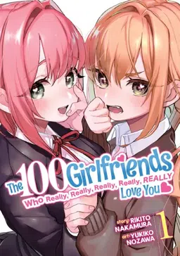 The 100 Girlfriends Who Really Love You